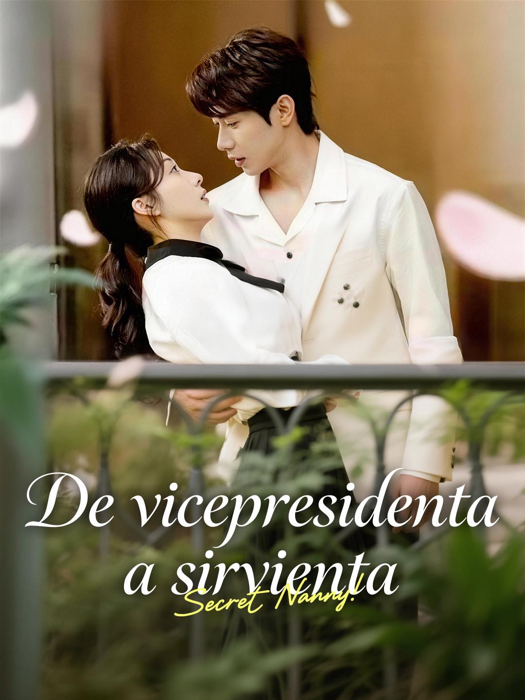 De vicepresidenta a sirvienta