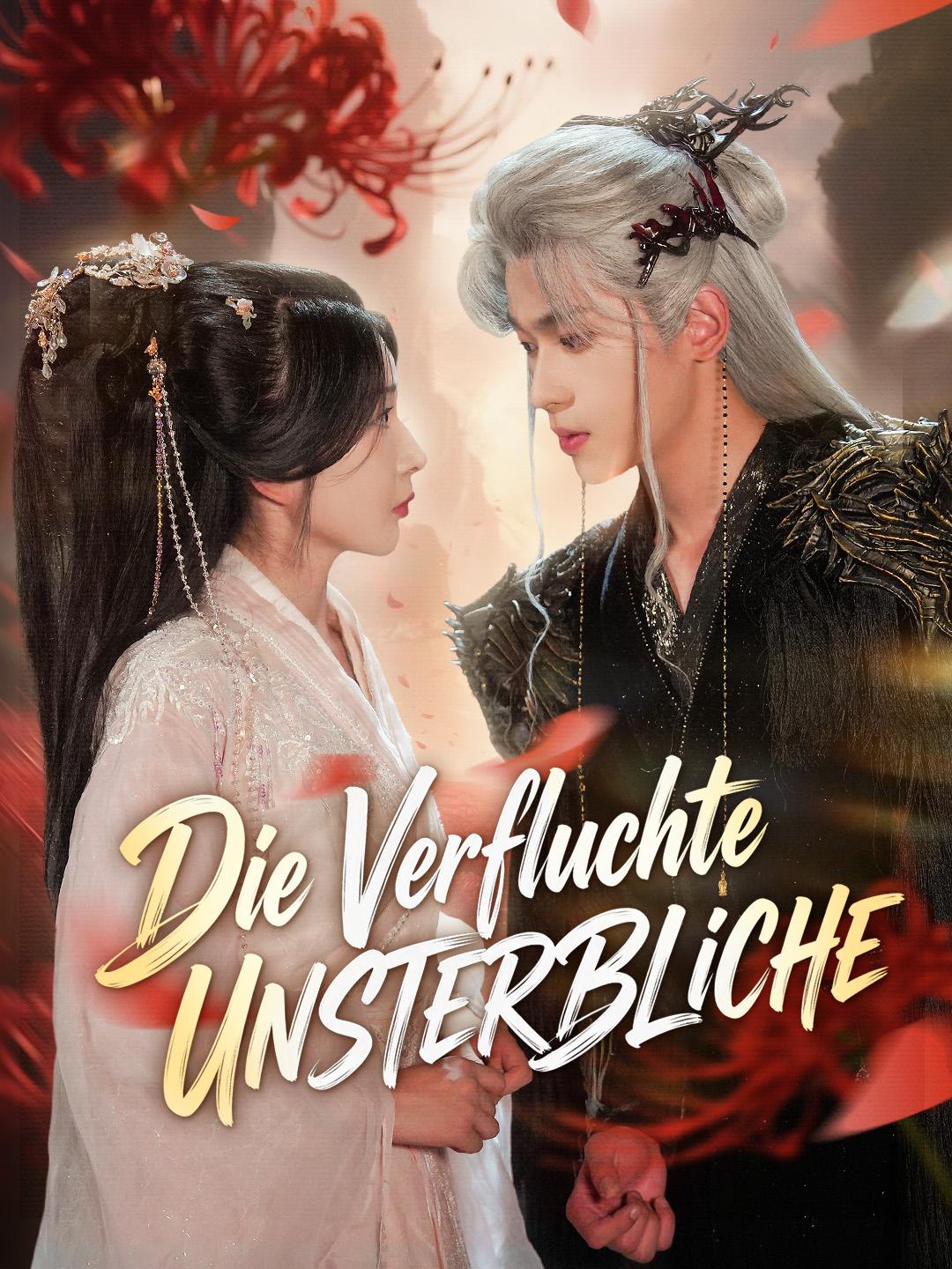 Die verfluchte Unsterbliche