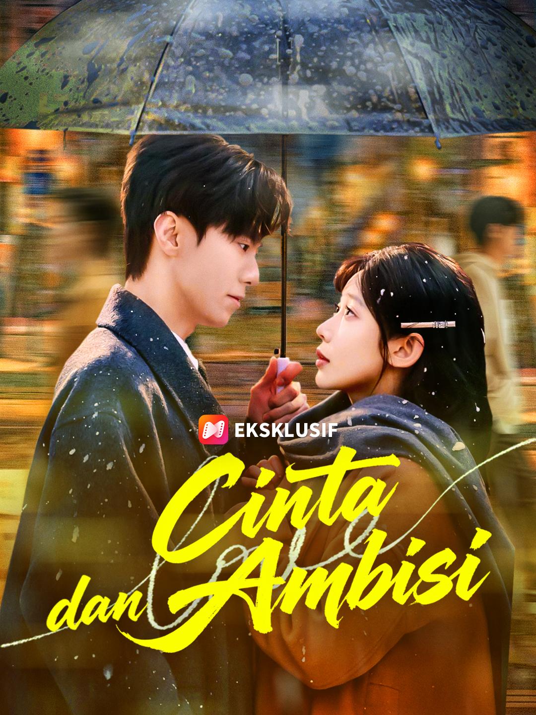 Cinta dan Ambisi 