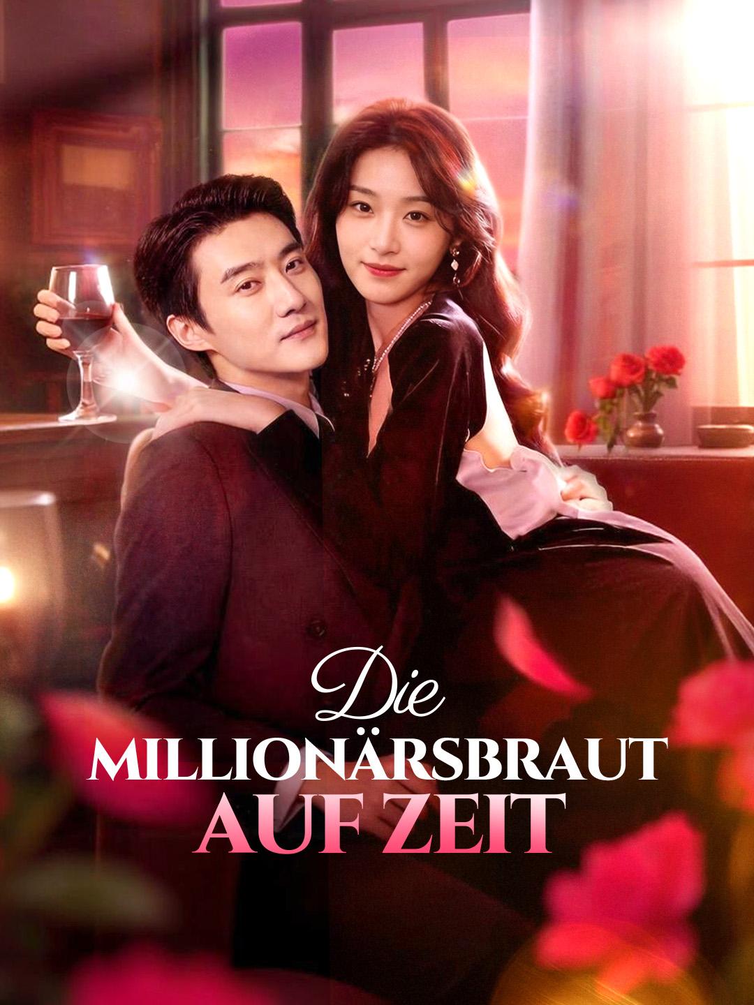 Die Millionärsbraut auf Zeit