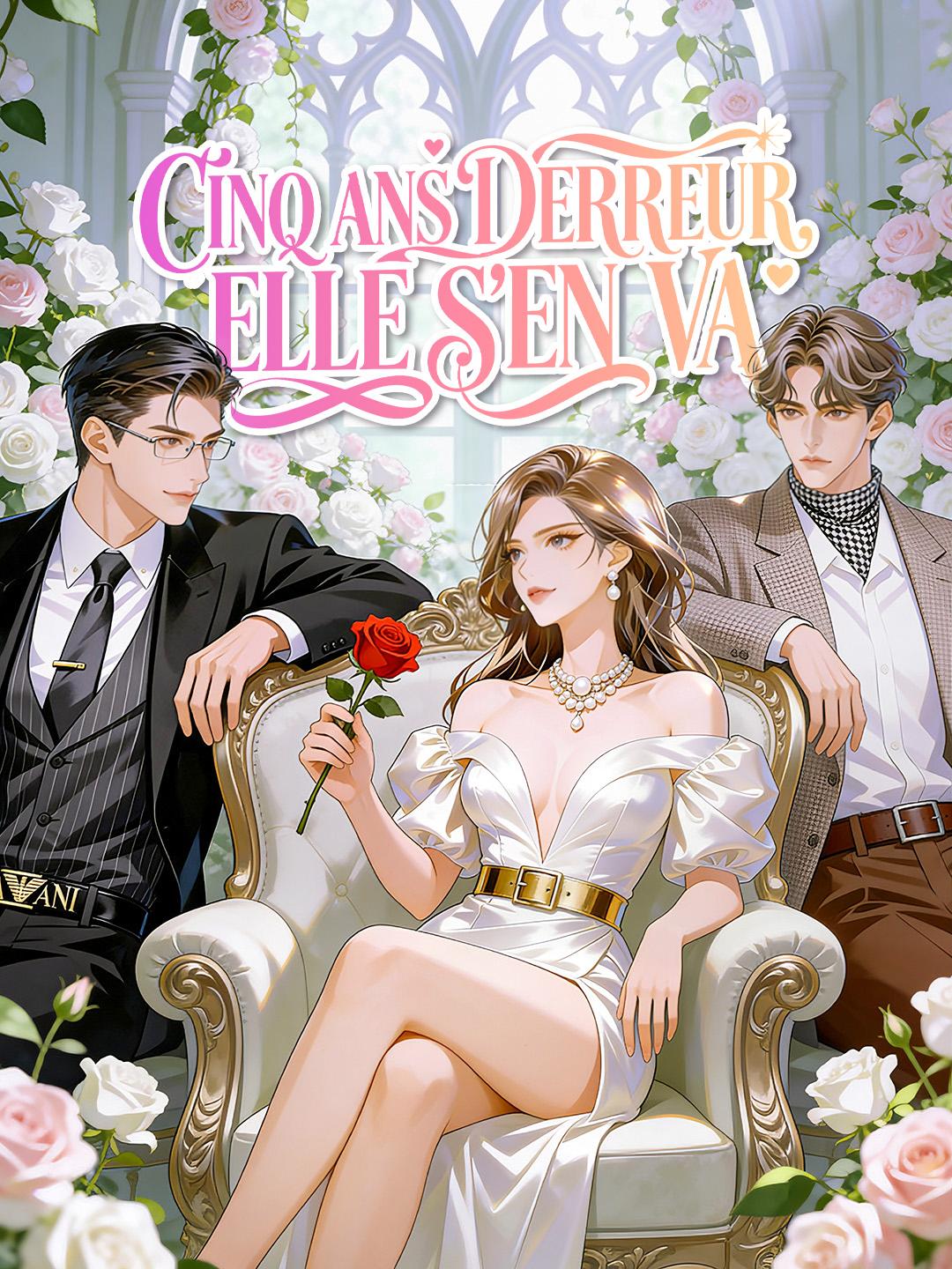 CINQ ANS D'ERREUR, ELLE S'EN VA