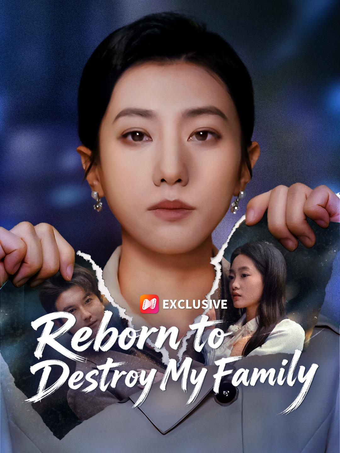 Reborn to Destroy My Family