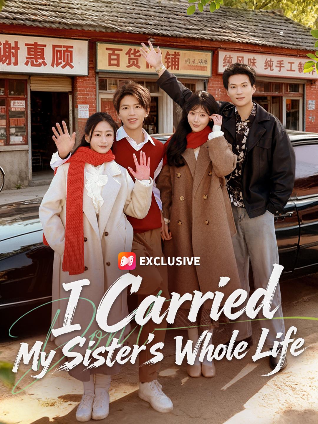 I Carried My Sister's Whole Life