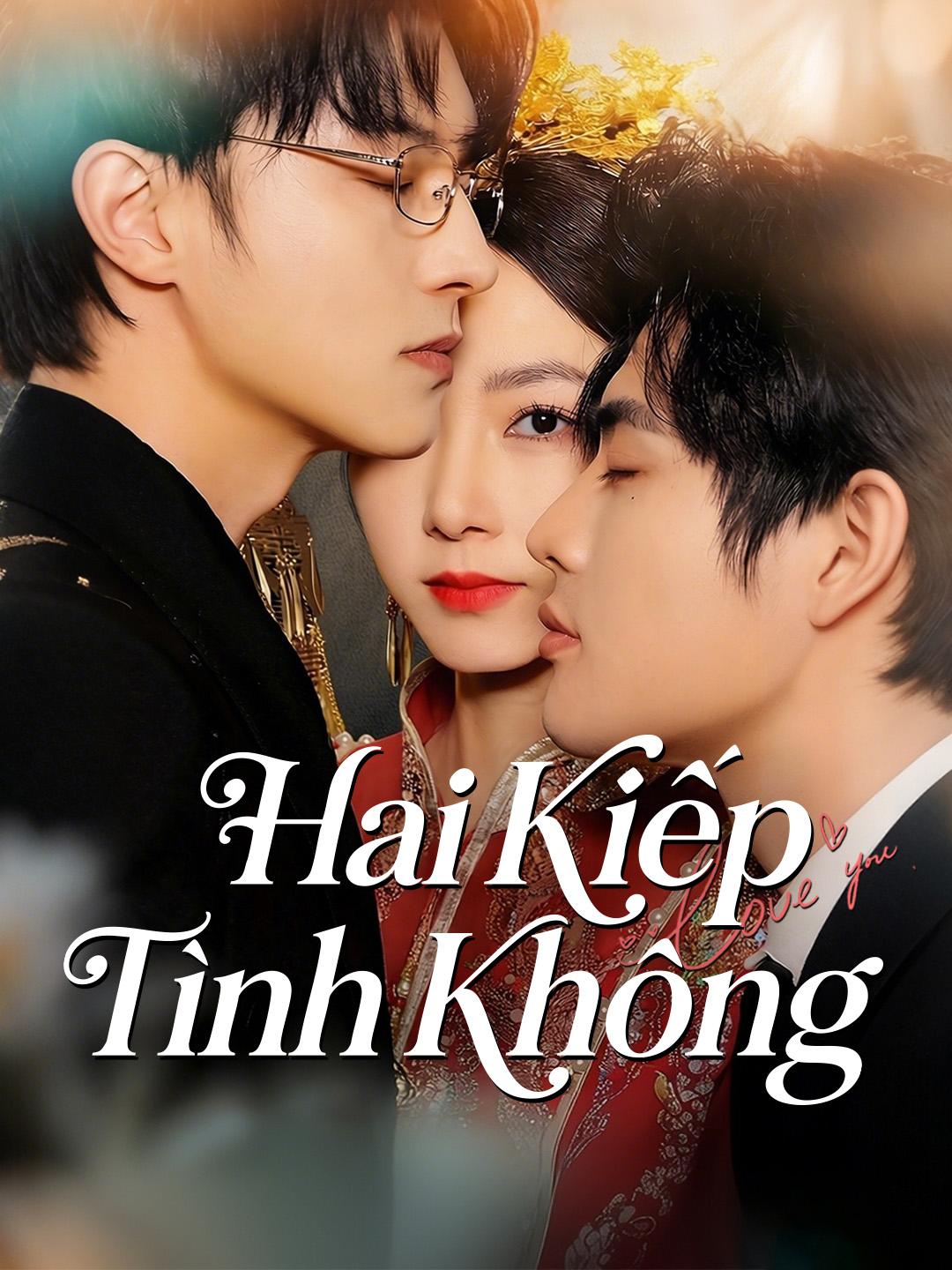 Hai Kiếp Tình Không
