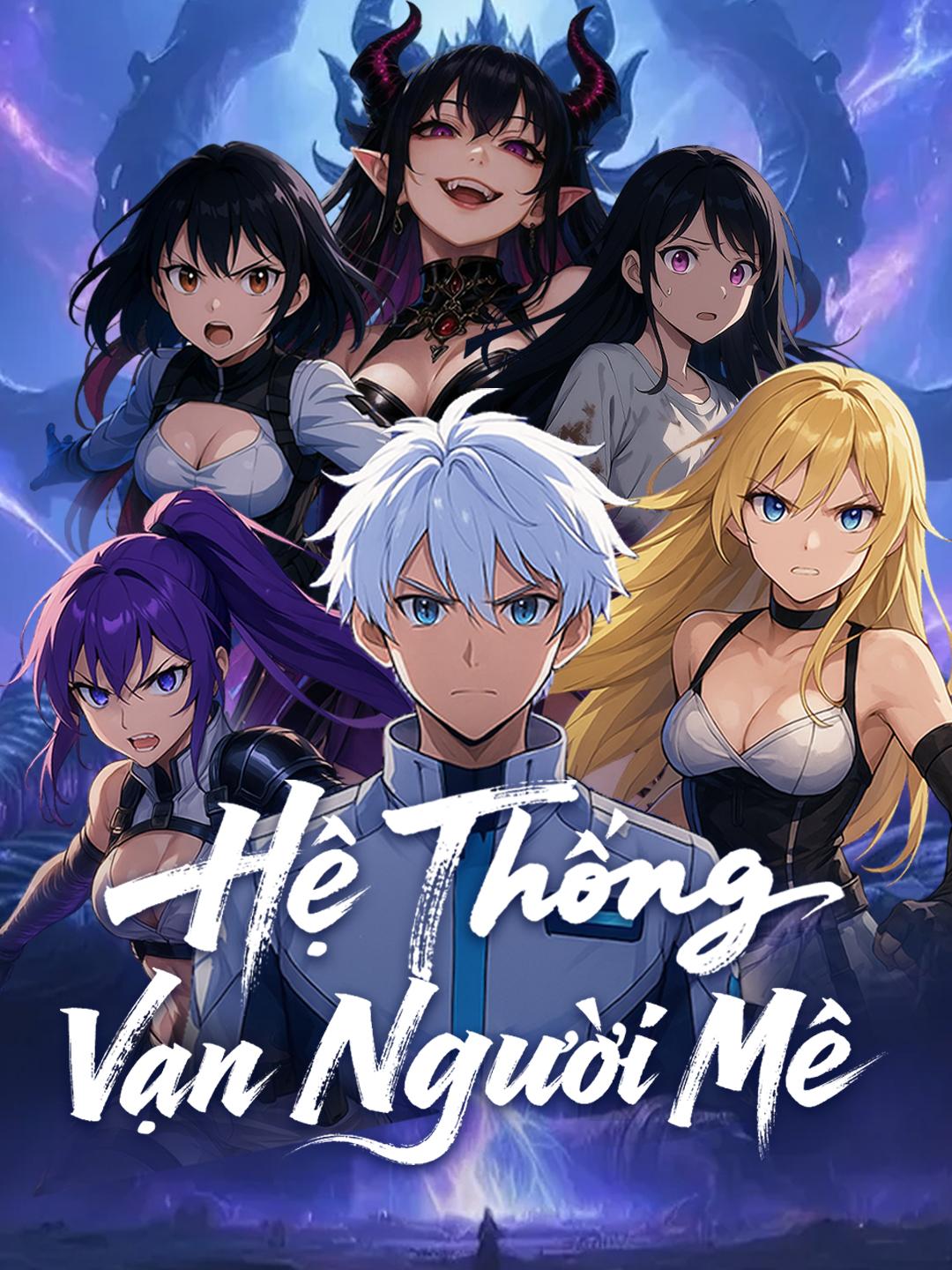 Hệ Thống Vạn Người Mê