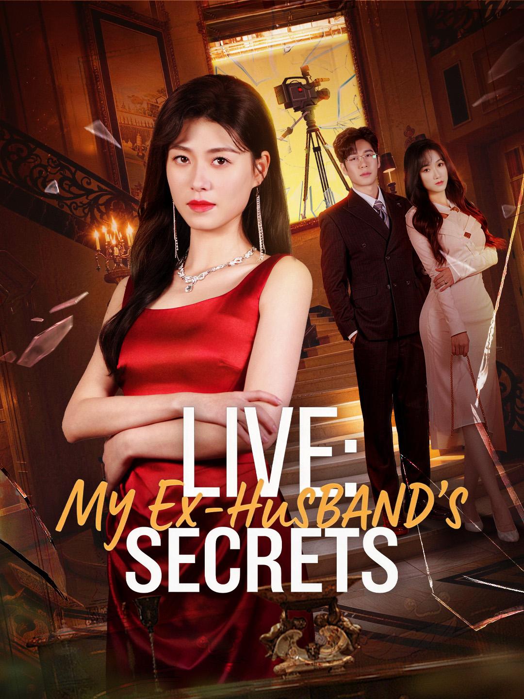 Live: My Ex-Husband's Secrets