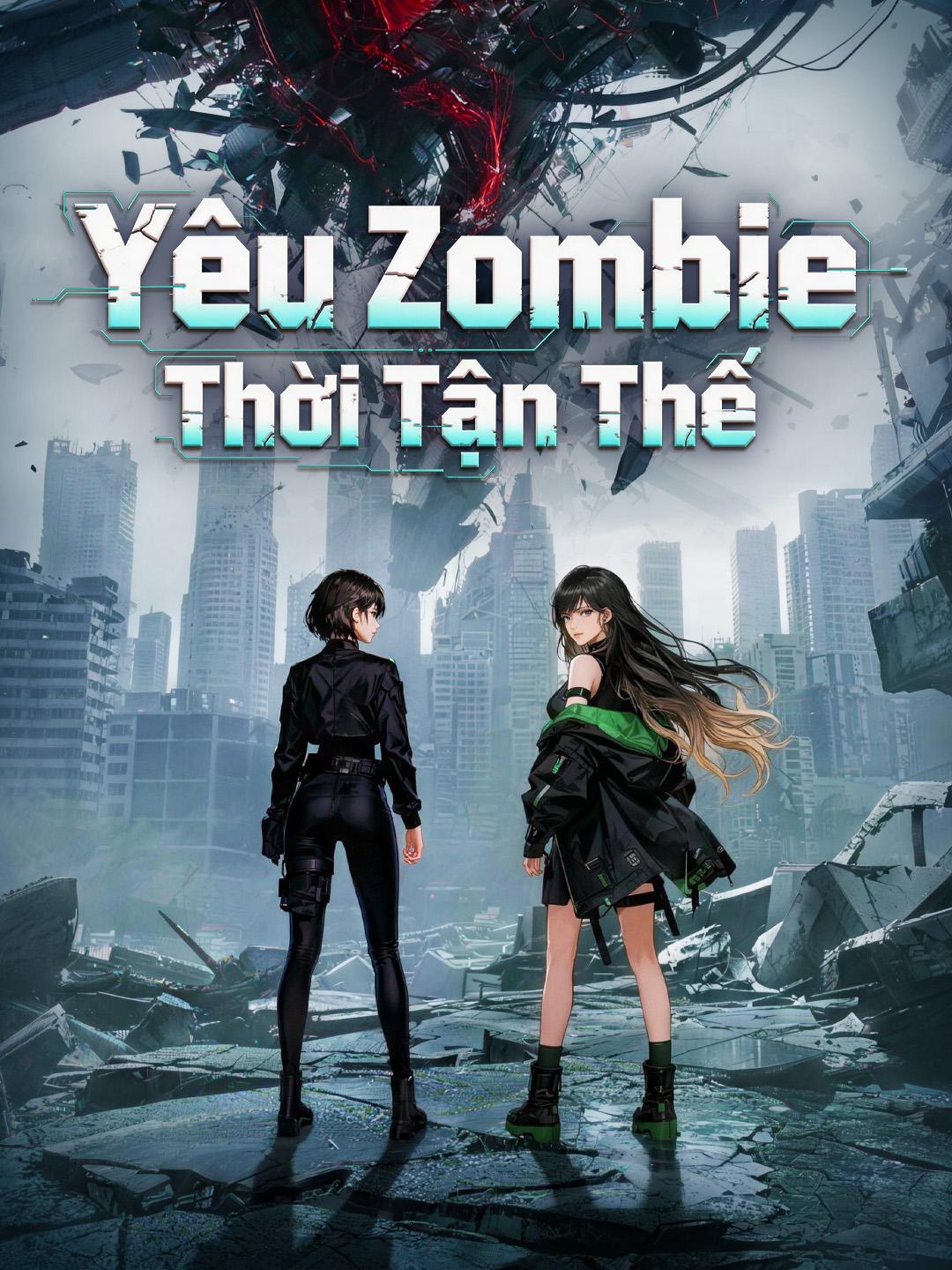 Yêu Zombie Thời Tận Thế