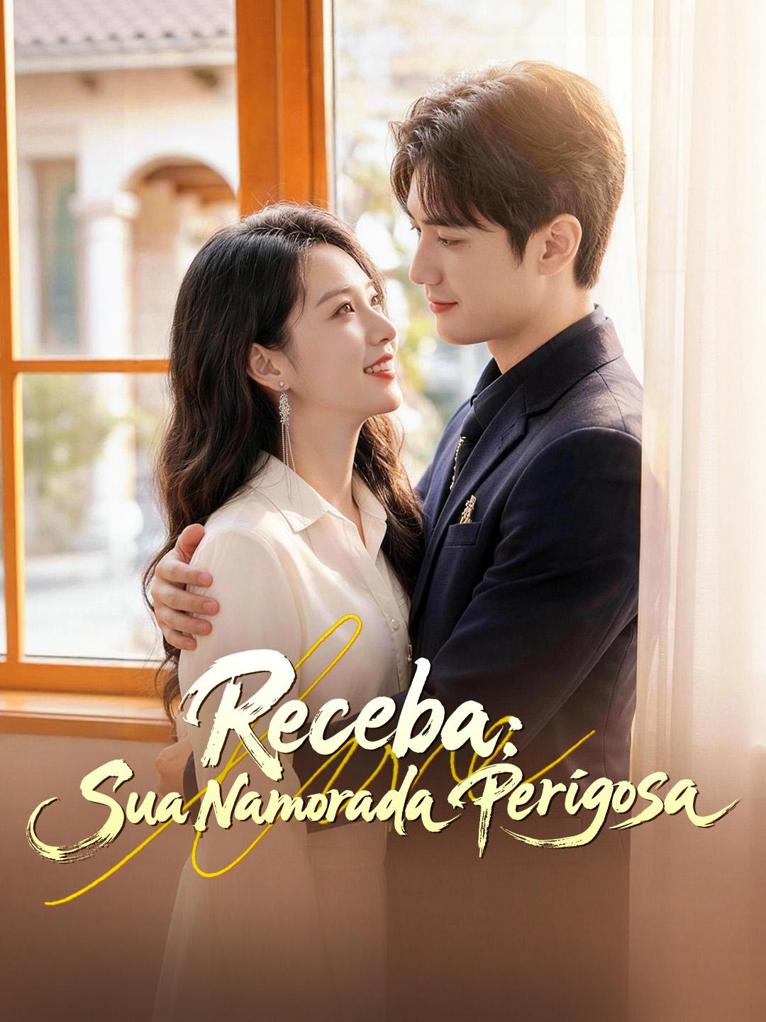 Receba: Sua Namorada Perigosa