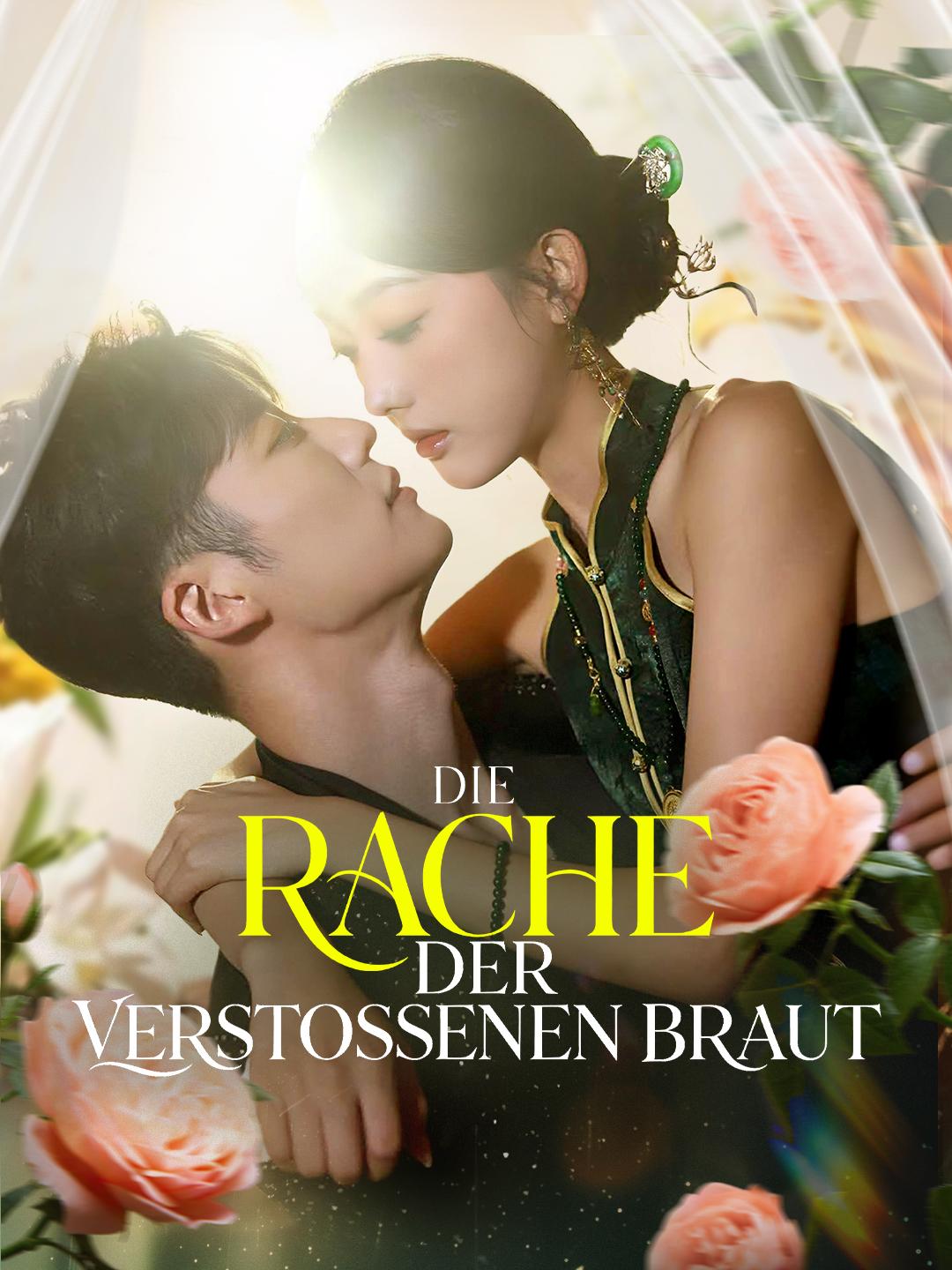 Die Rache der verstoßenen Braut