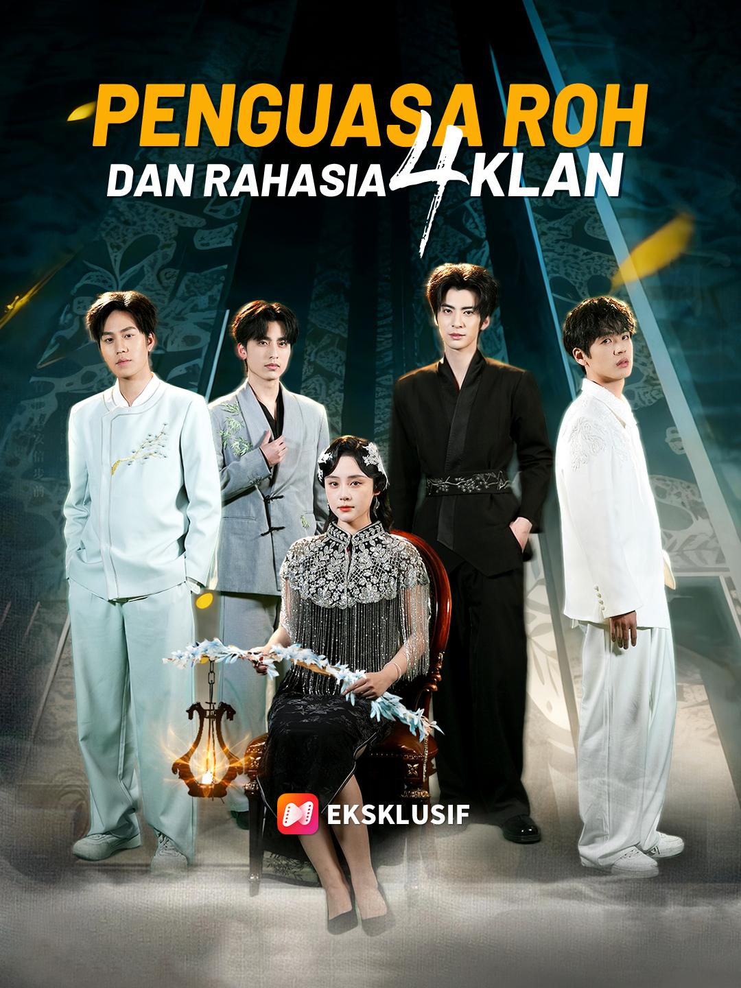 Penguasa Roh dan Rahasia 4 Klan