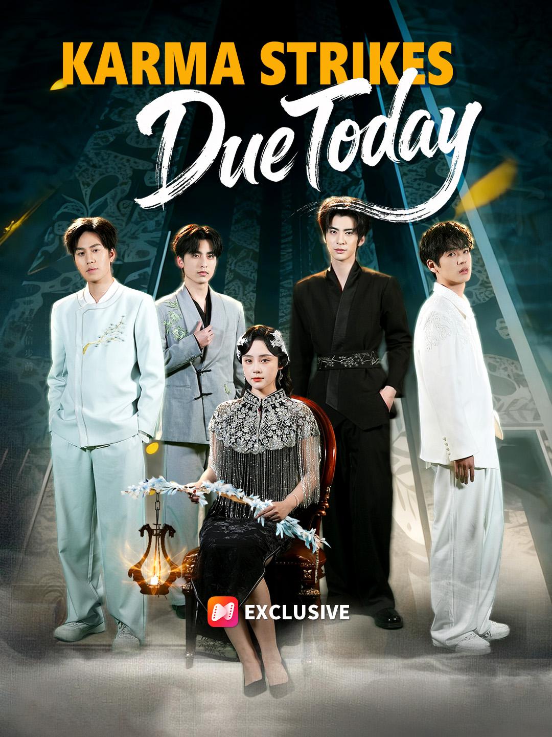 Karma Strikes, Due Today