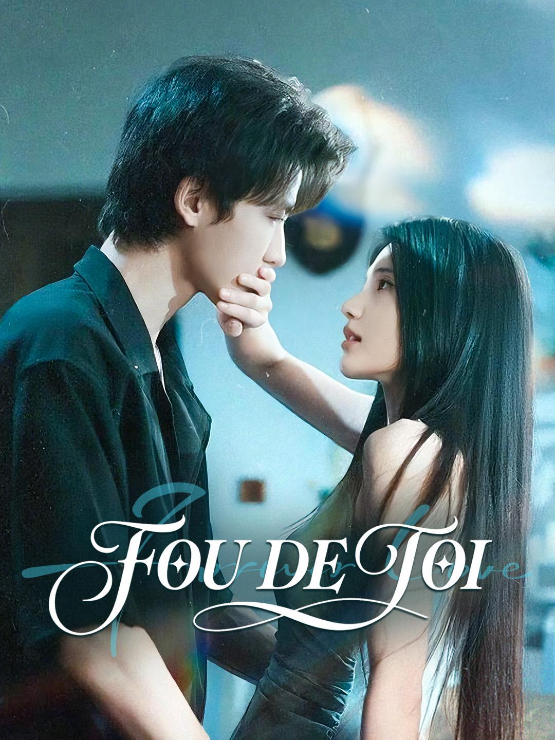 FOU DE TOI