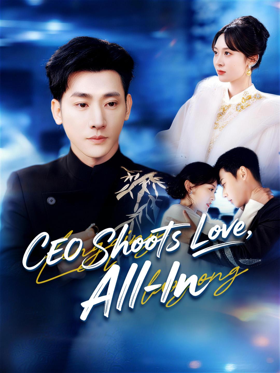 CEO Shoots Love, All-In