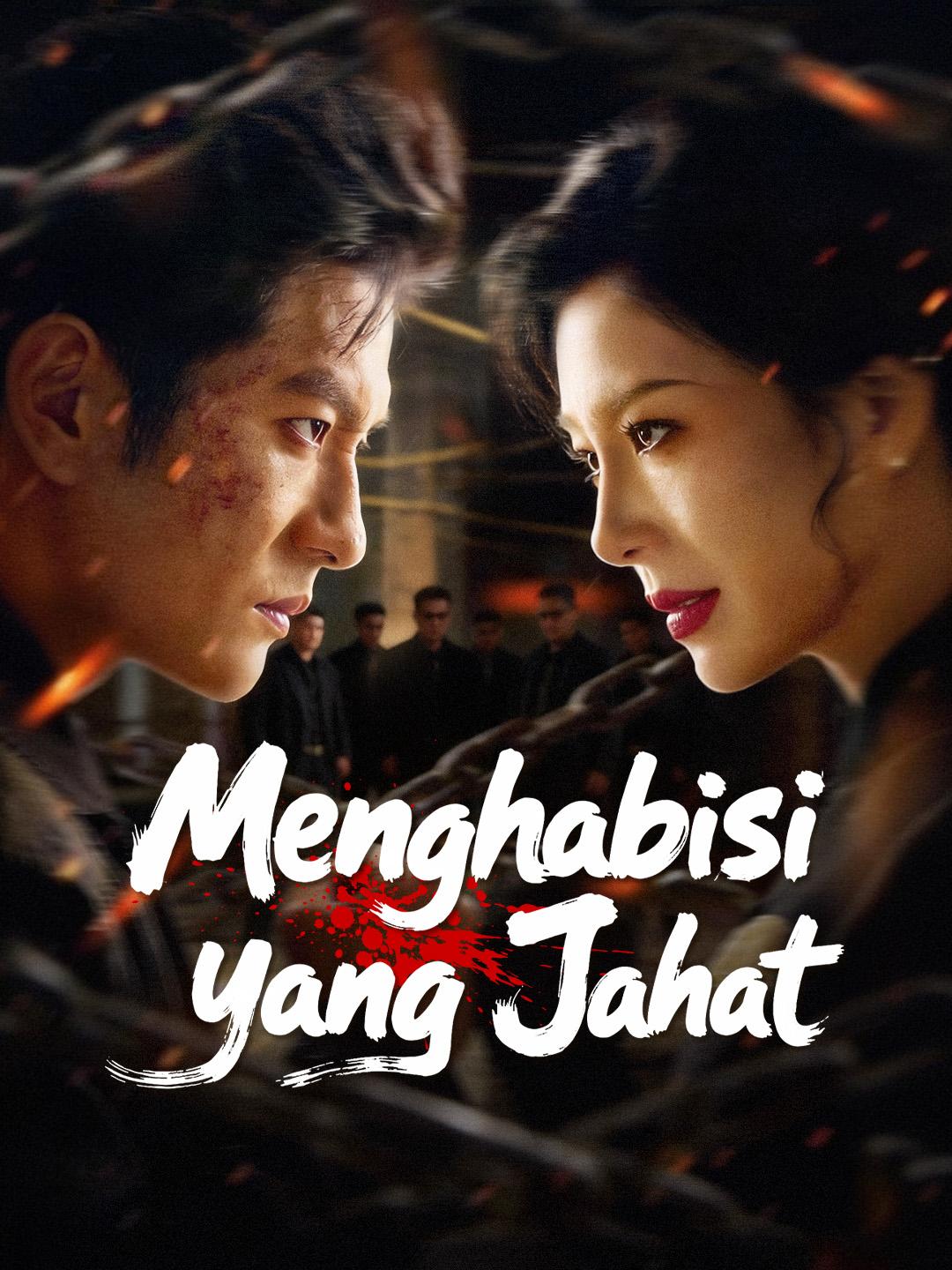 Menghabisi yang Jahat