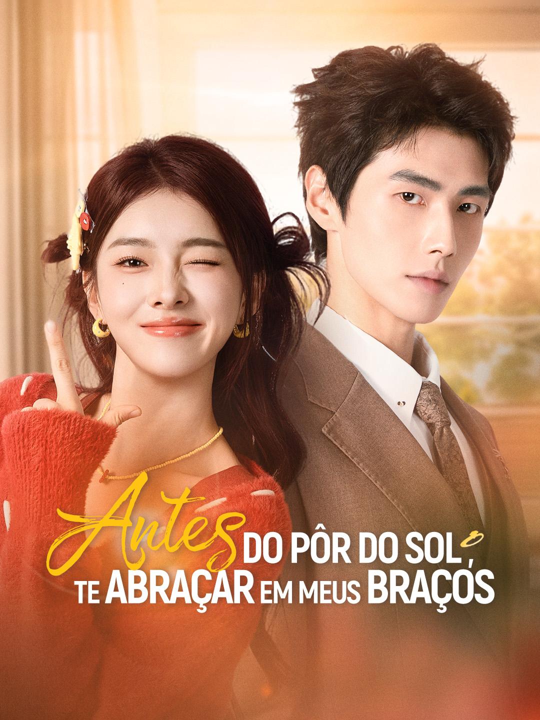 Antes do Pôr do Sol, Te Abraçar em Meus Braços